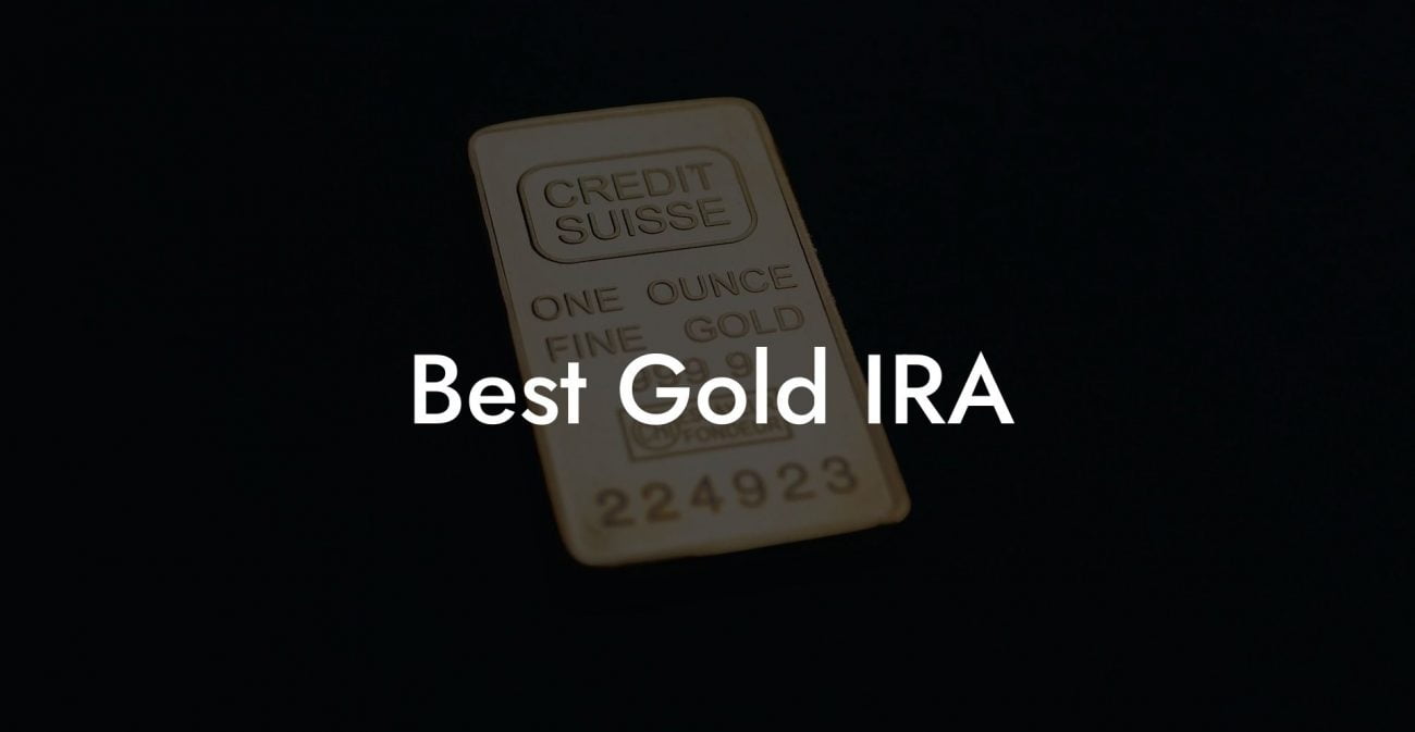 Best Gold IRA