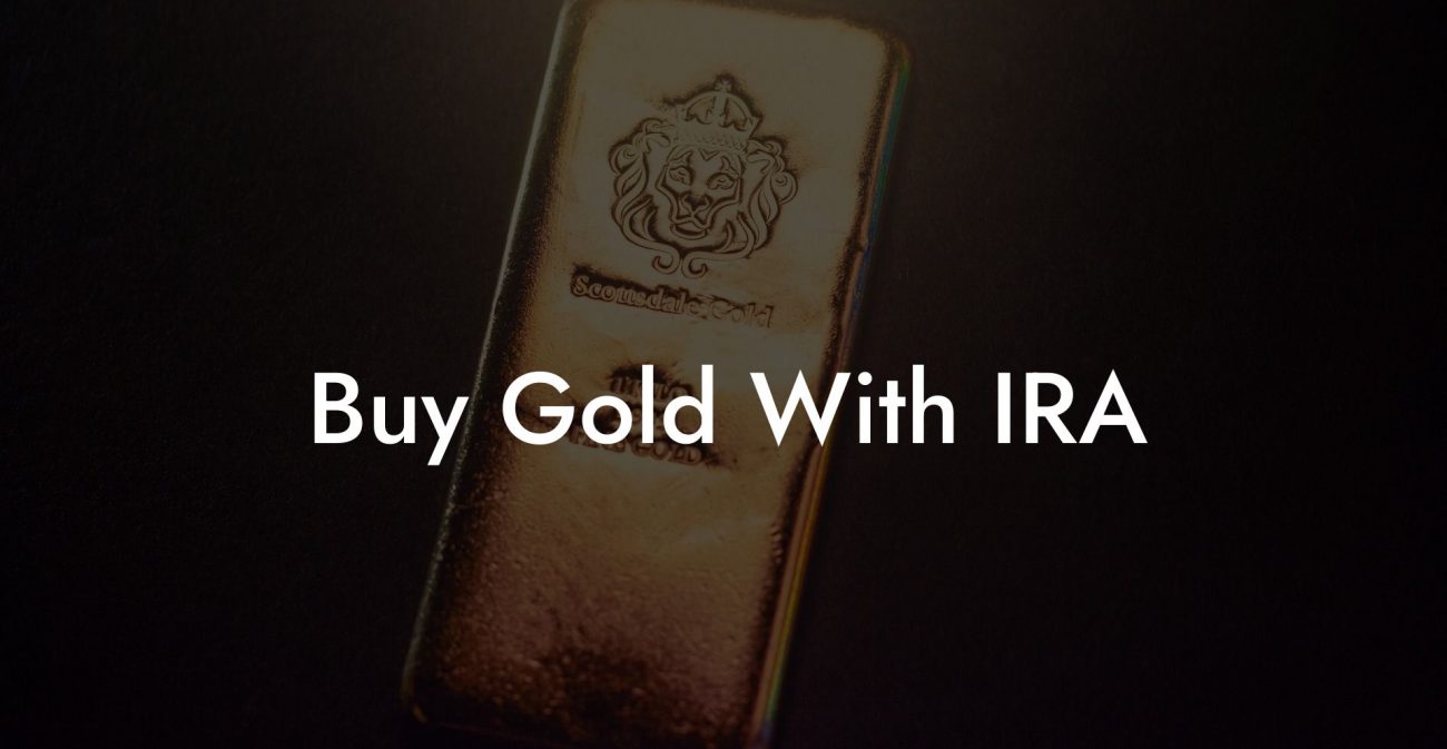 Buy Gold With IRA