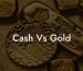 Cash Vs Gold