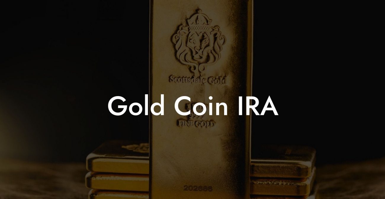 Gold Coin IRA