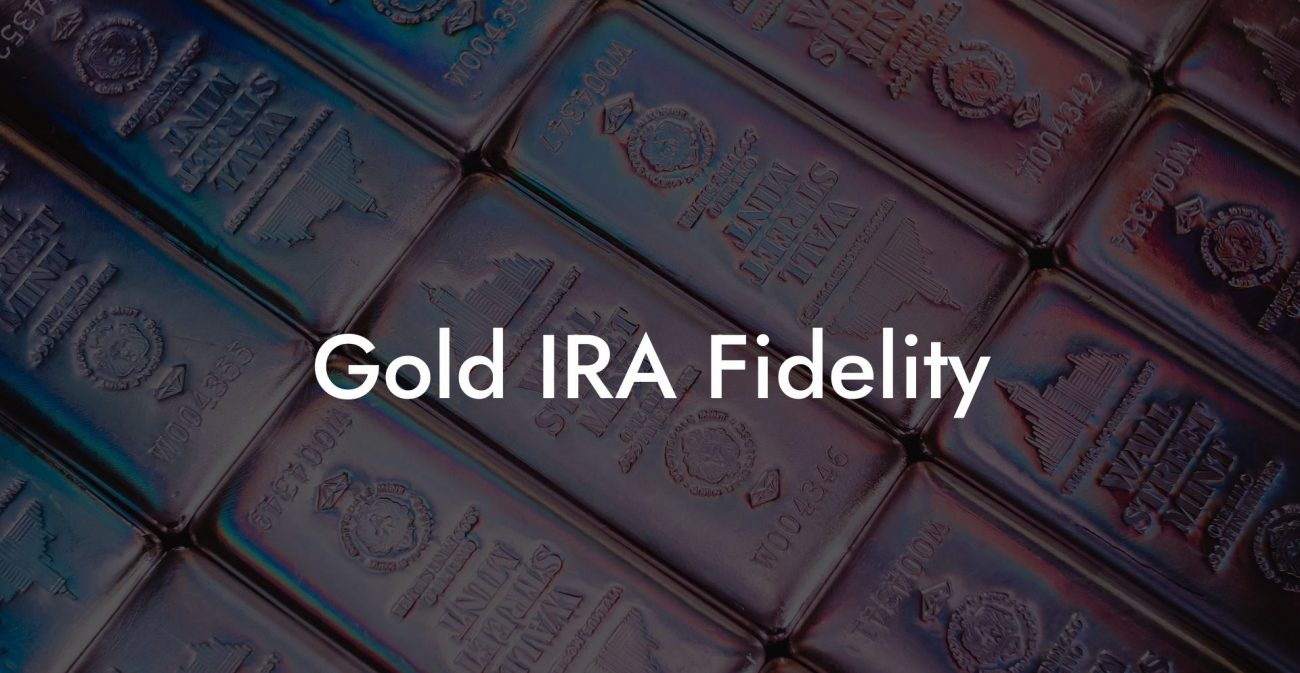 Gold IRA Fidelity