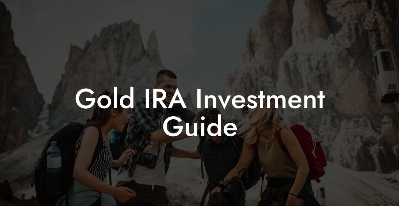 Gold IRA Investment Guide