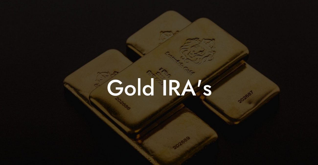 Gold IRA's