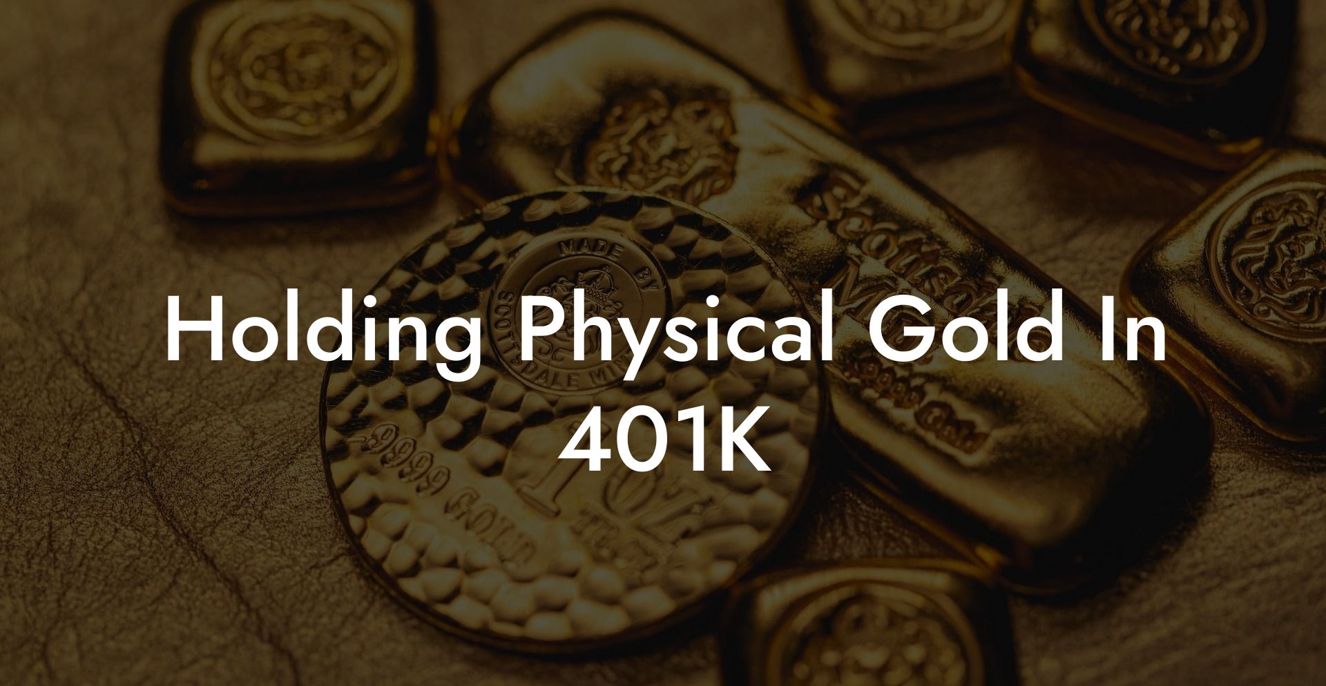 Holding Physical Gold In 401K Flik Eco