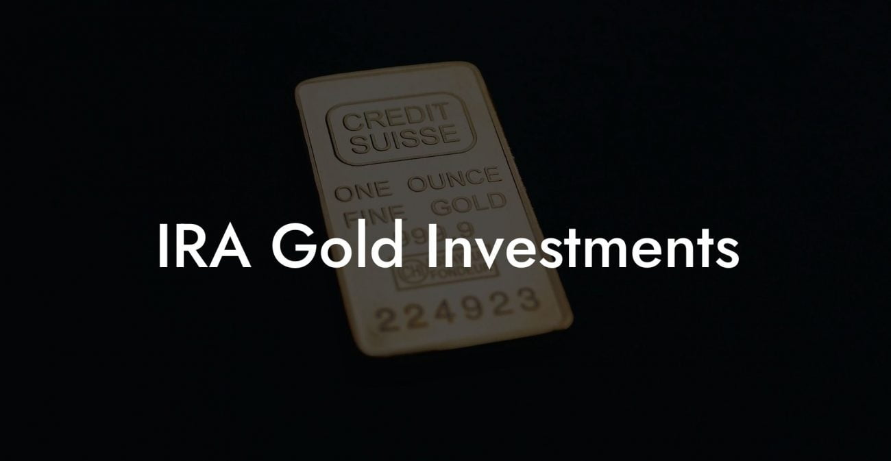 IRA Gold Investments