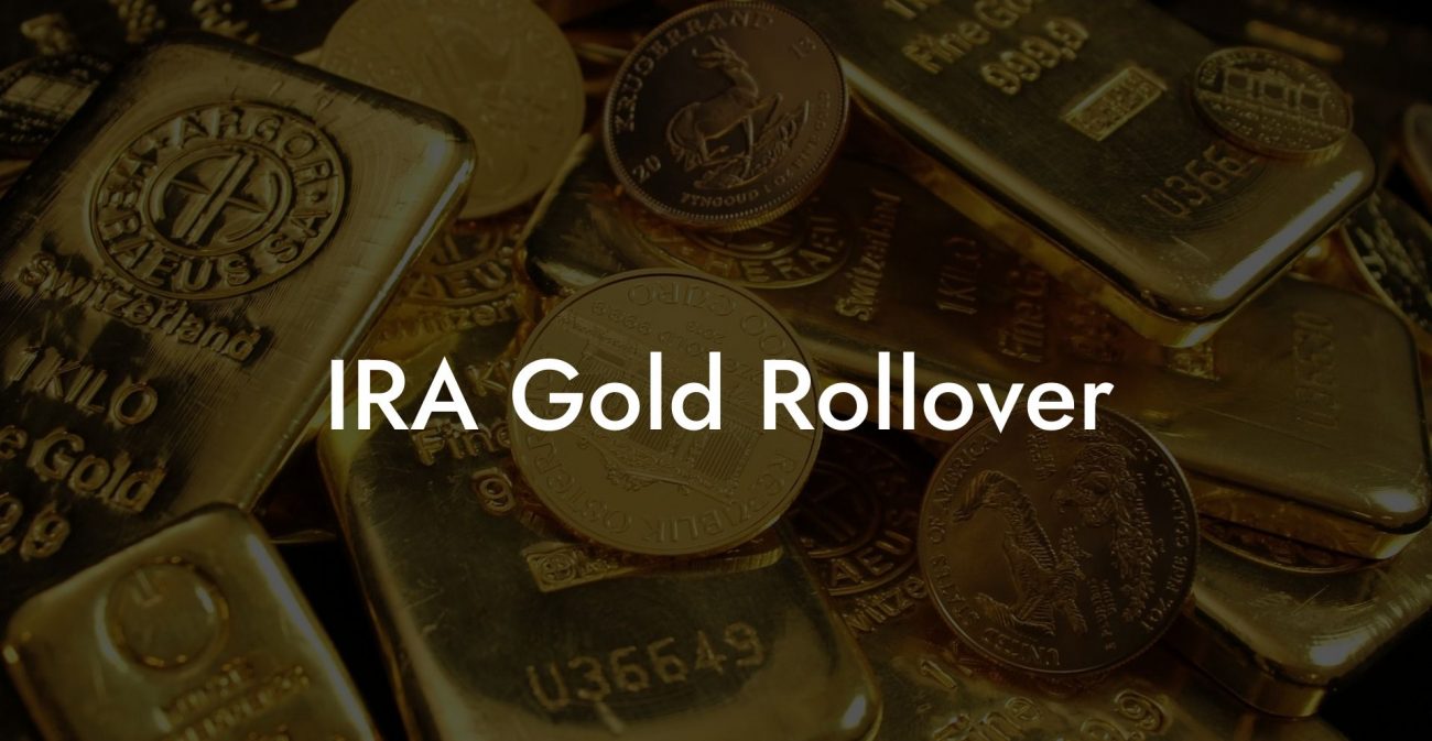 IRA Gold Rollover