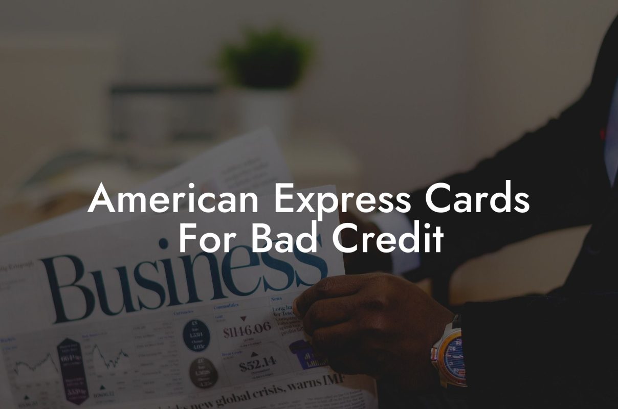 American Express Cards For Bad Credit