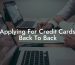 Applying For Credit Cards Back To Back