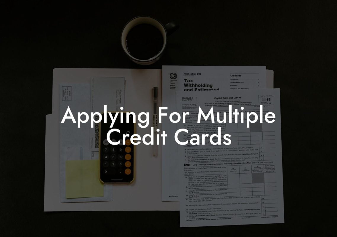 Applying For Multiple Credit Cards