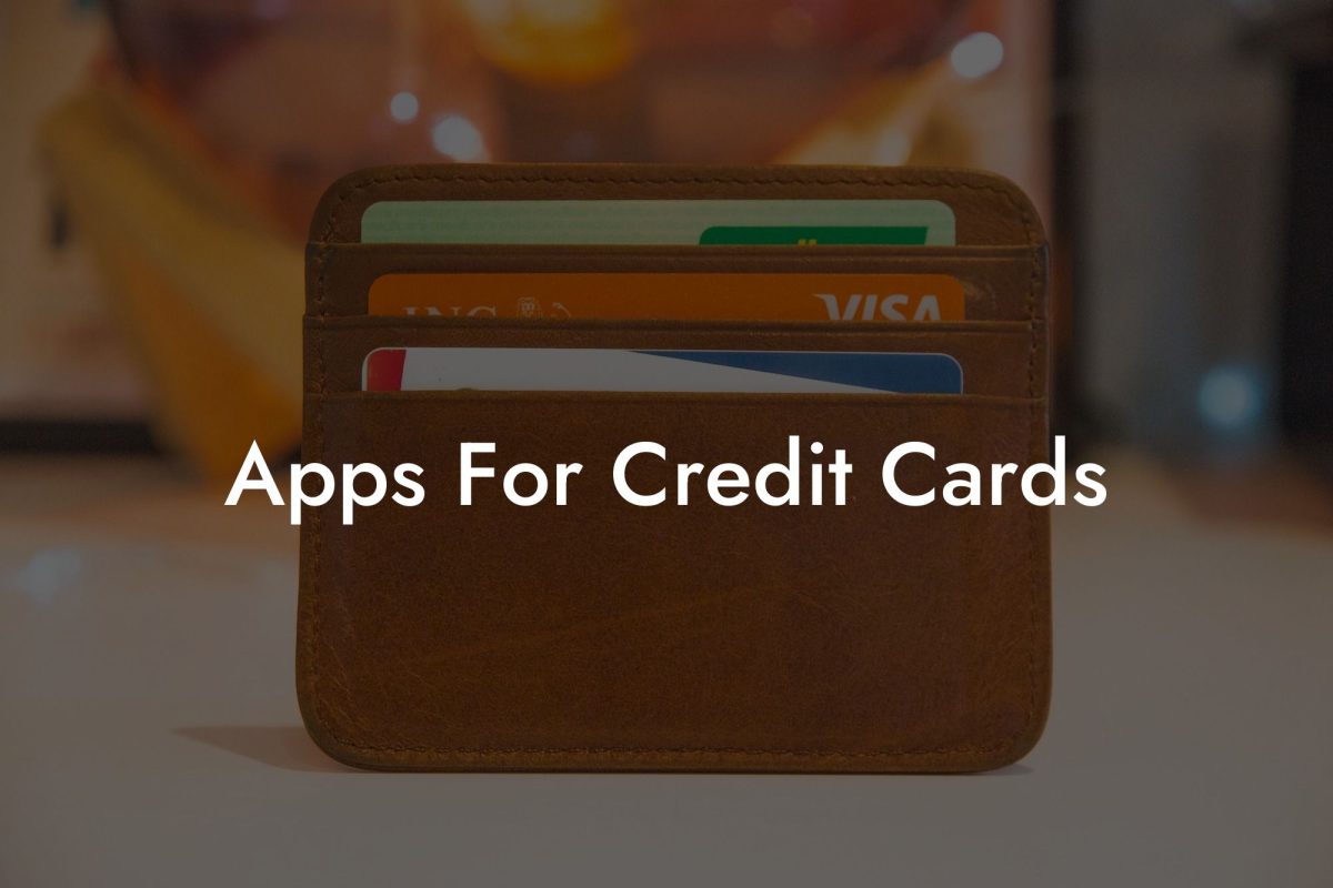 Apps For Credit Cards