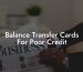 Balance Transfer Cards For Poor Credit