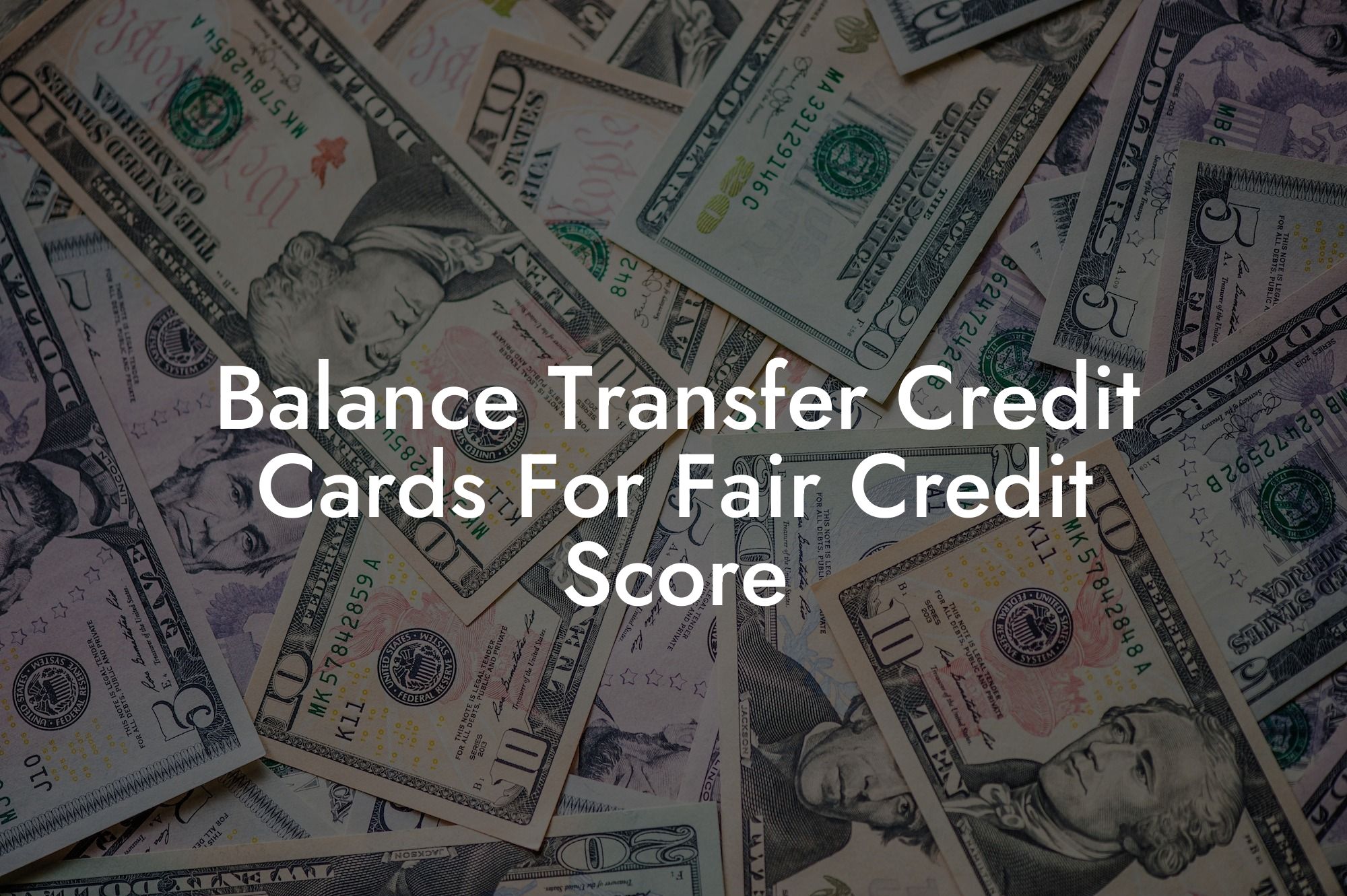 Balance Transfer Credit Cards For Fair Credit Score