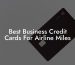 Best Business Credit Cards For Airline Miles
