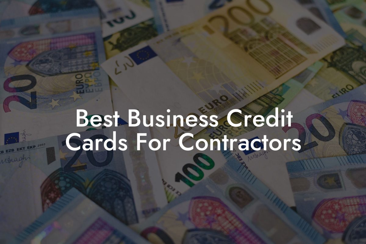Best Business Credit Cards For Contractors
