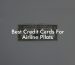 Best Credit Cards For Airline Pilots