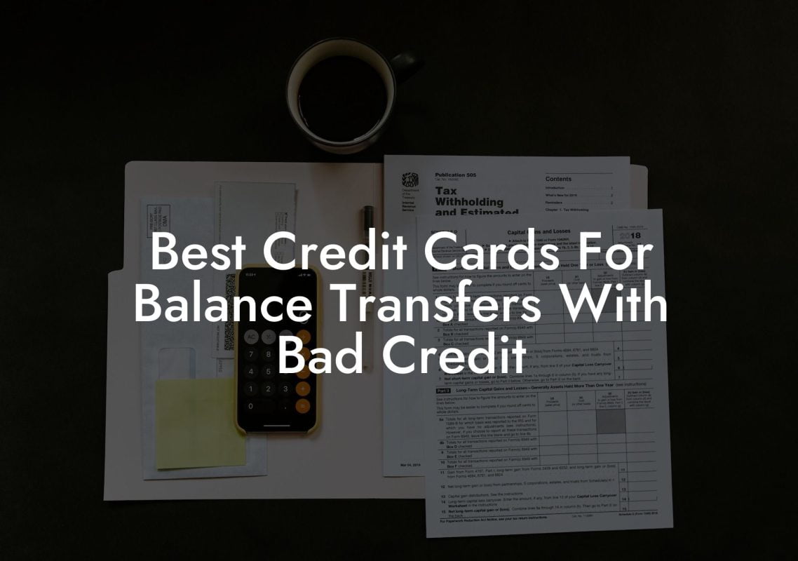 Best Credit Cards For Balance Transfers With Bad Credit