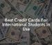 Best Credit Cards For International Students In Usa
