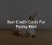 Best Credit Cards For Paying Rent