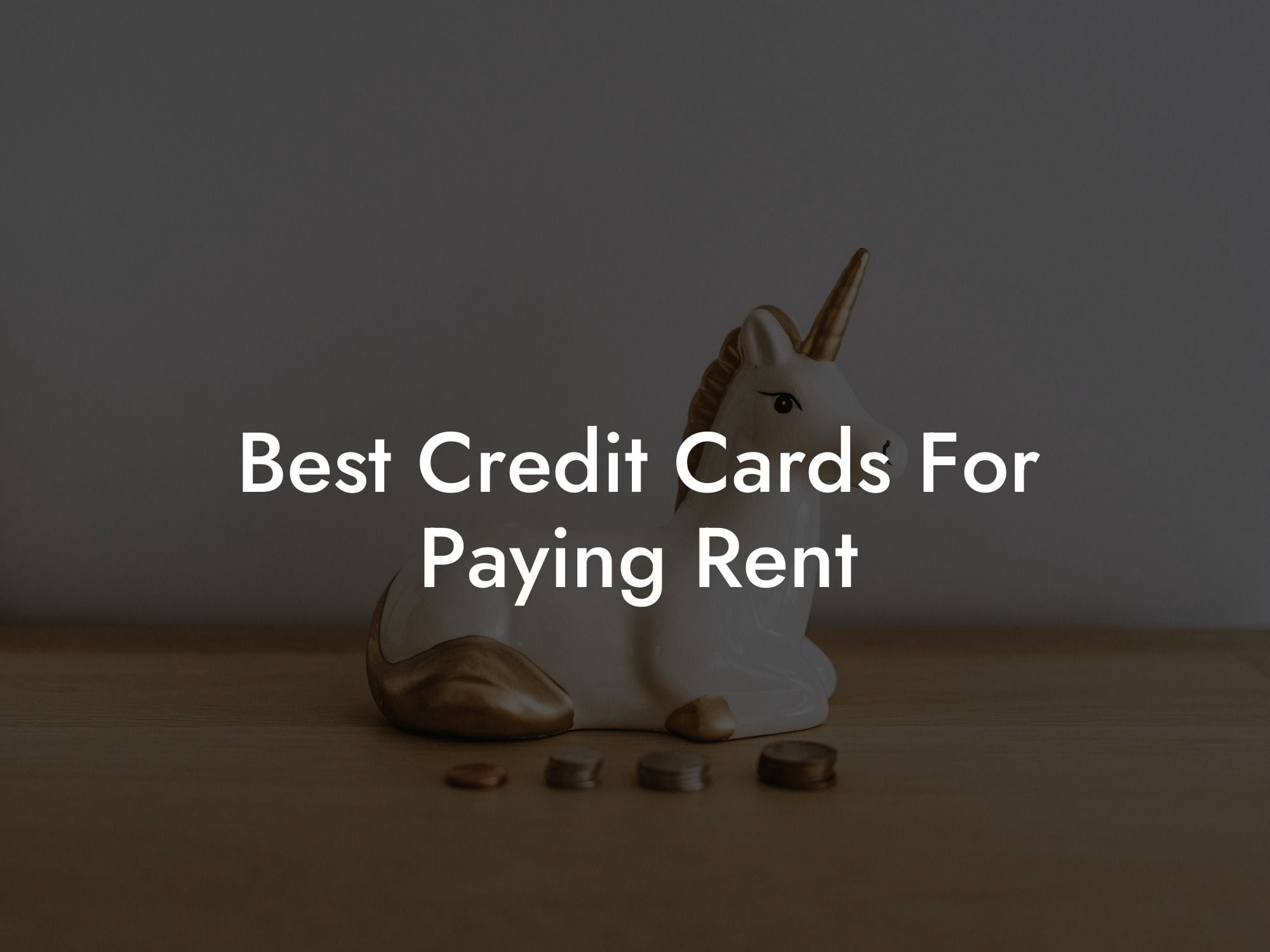 Best Credit Cards For Paying Rent