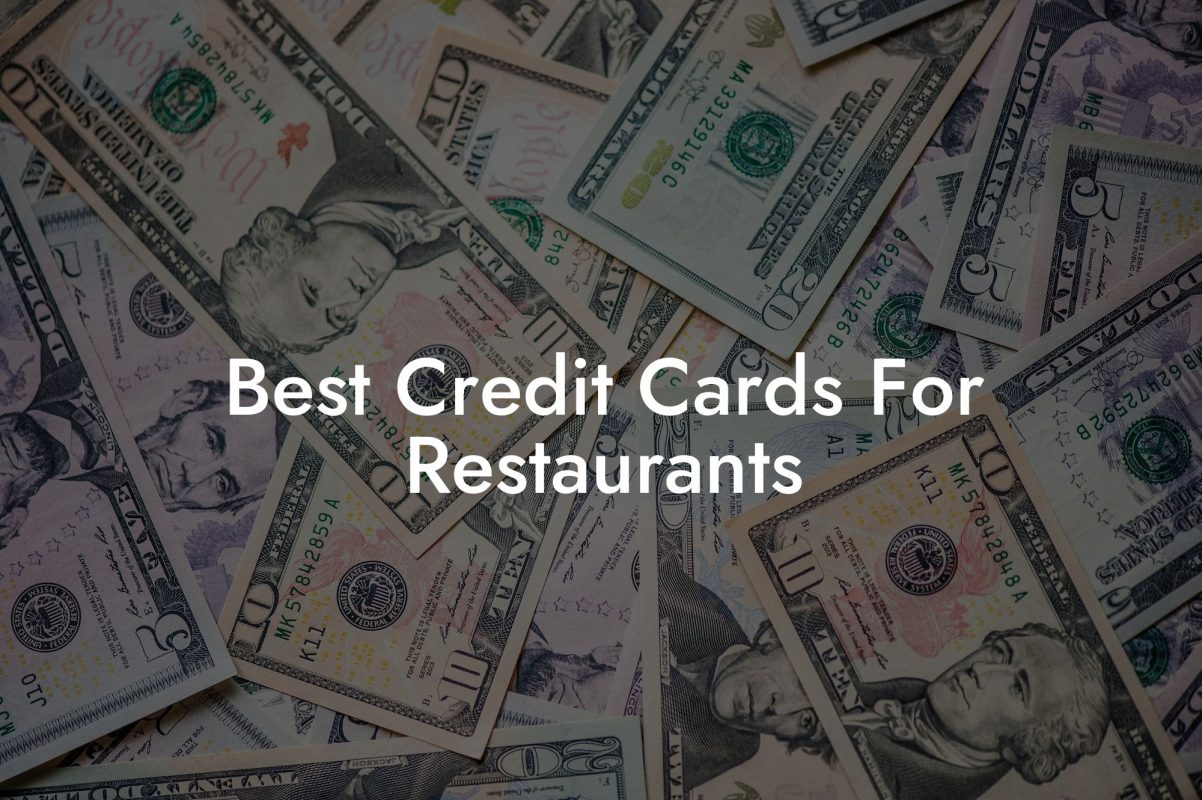Best Credit Cards For Restaurants