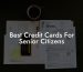Best Credit Cards For Senior Citizens