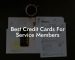 Best Credit Cards For Service Members
