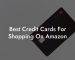 Best Credit Cards For Shopping On Amazon