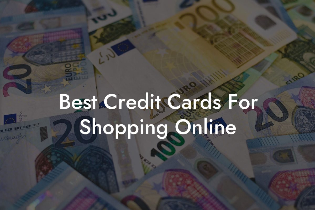 Best Credit Cards For Shopping Online