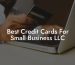 Best Credit Cards For Small Business LLC