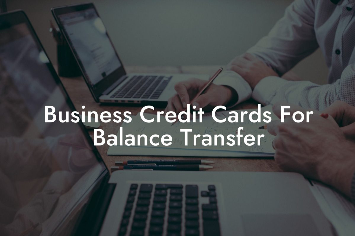 Business Credit Cards For Balance Transfer