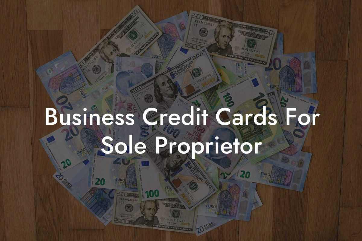 Business Credit Cards For Sole Proprietor