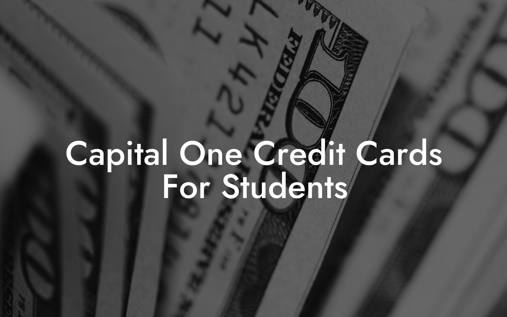 Capital One Credit Cards For Students