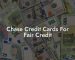 Chase Credit Cards For Fair Credit
