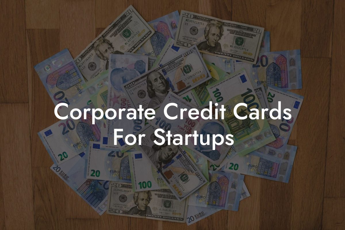 Corporate Credit Cards For Startups