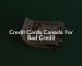 Credit Cards Canada For Bad Credit