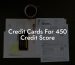 Credit Cards For 450 Credit Score