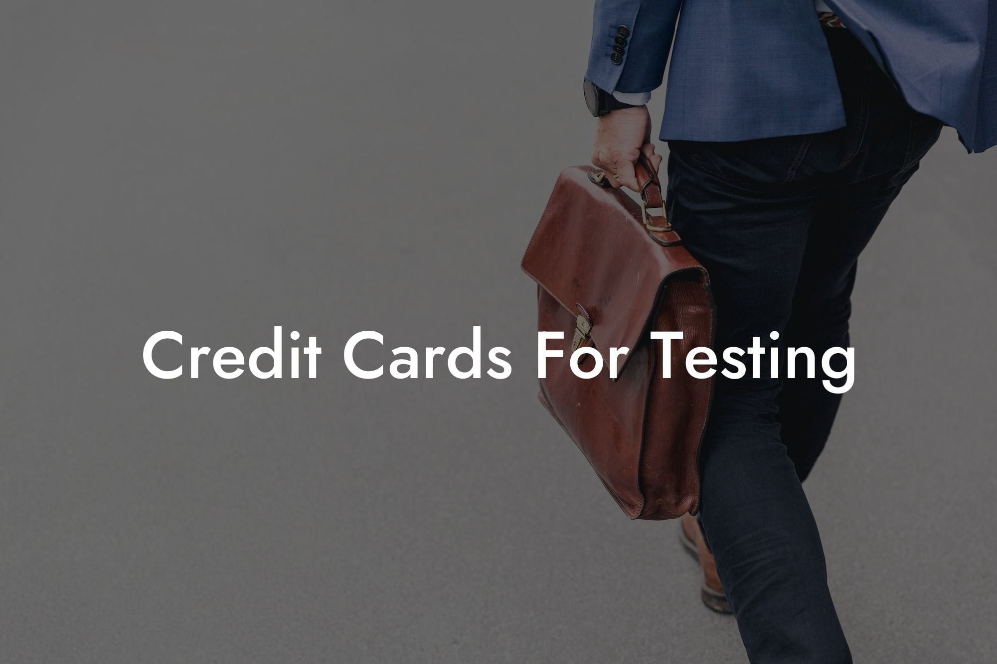 Credit Cards For Testing