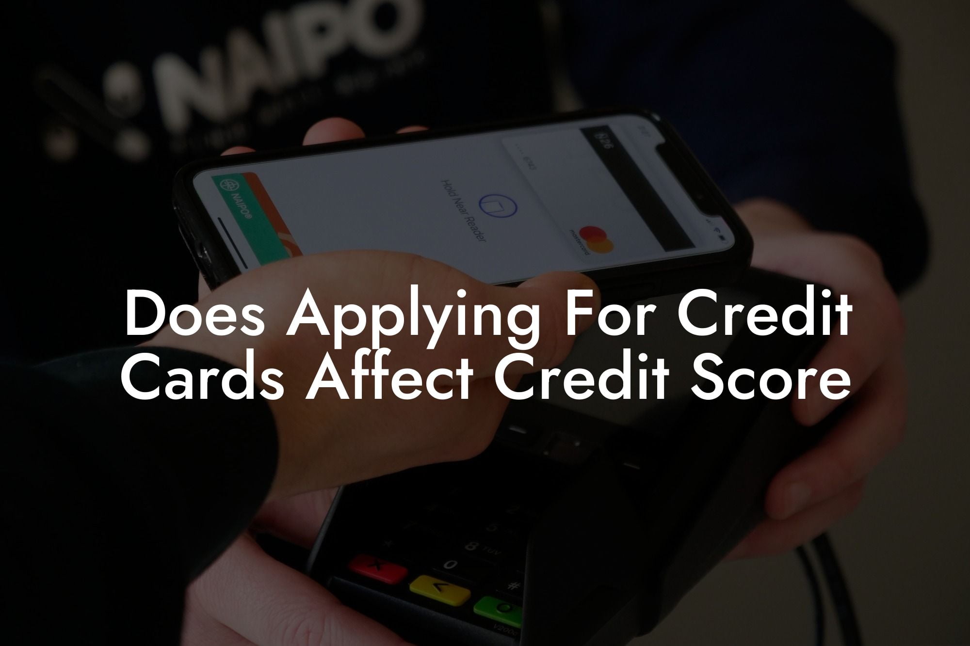 Does Applying For Credit Cards Affect Credit Score