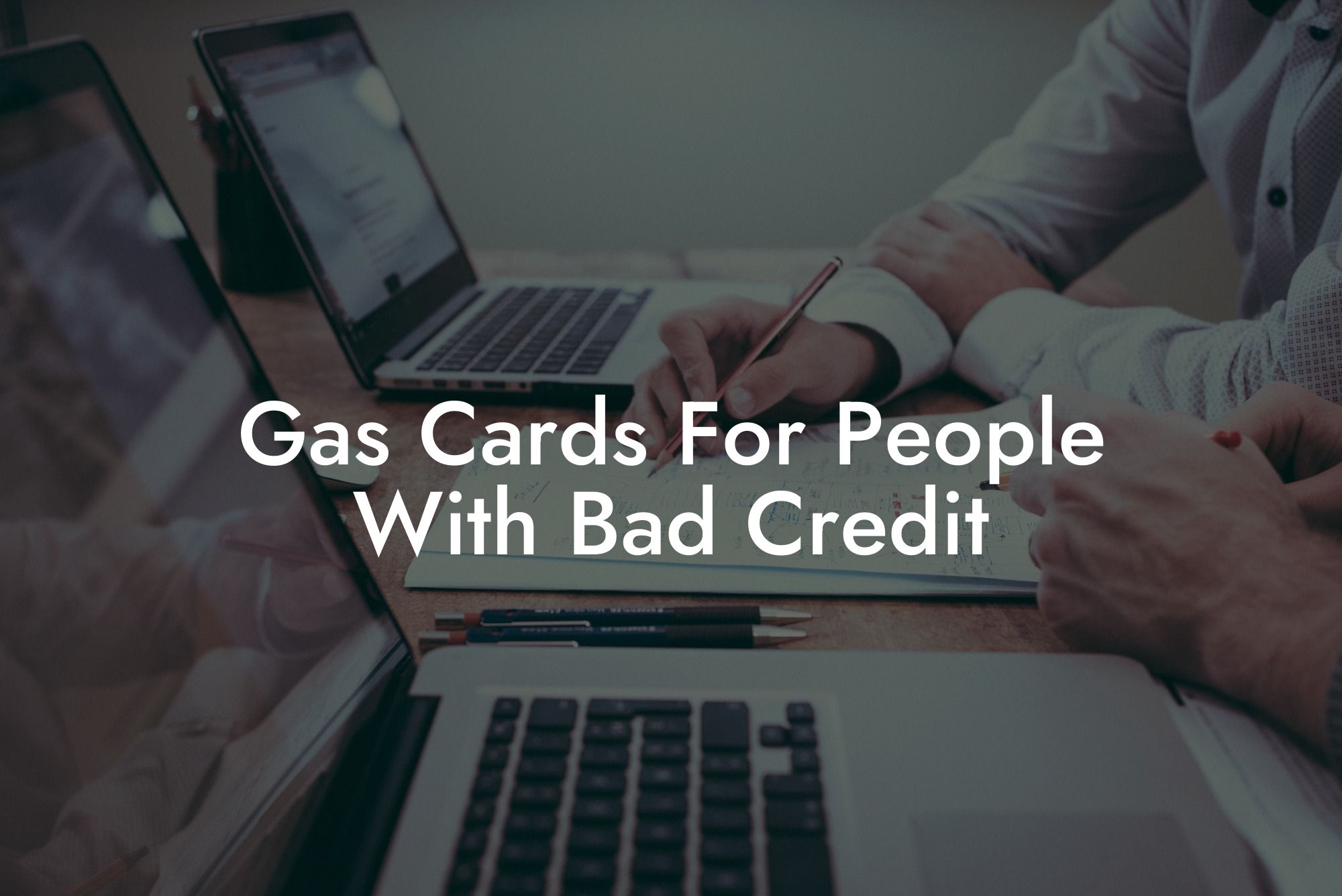 Gas Cards For People With Bad Credit