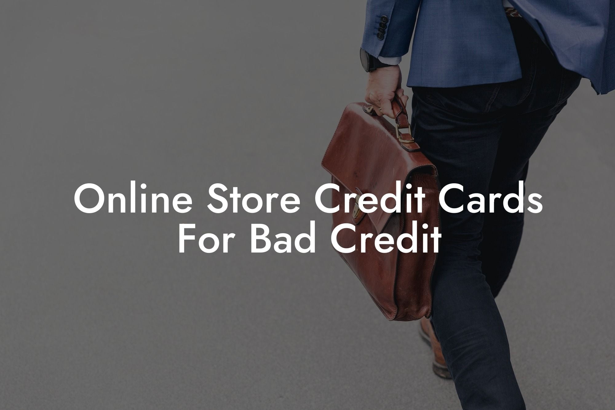 Online Store Credit Cards For Bad Credit