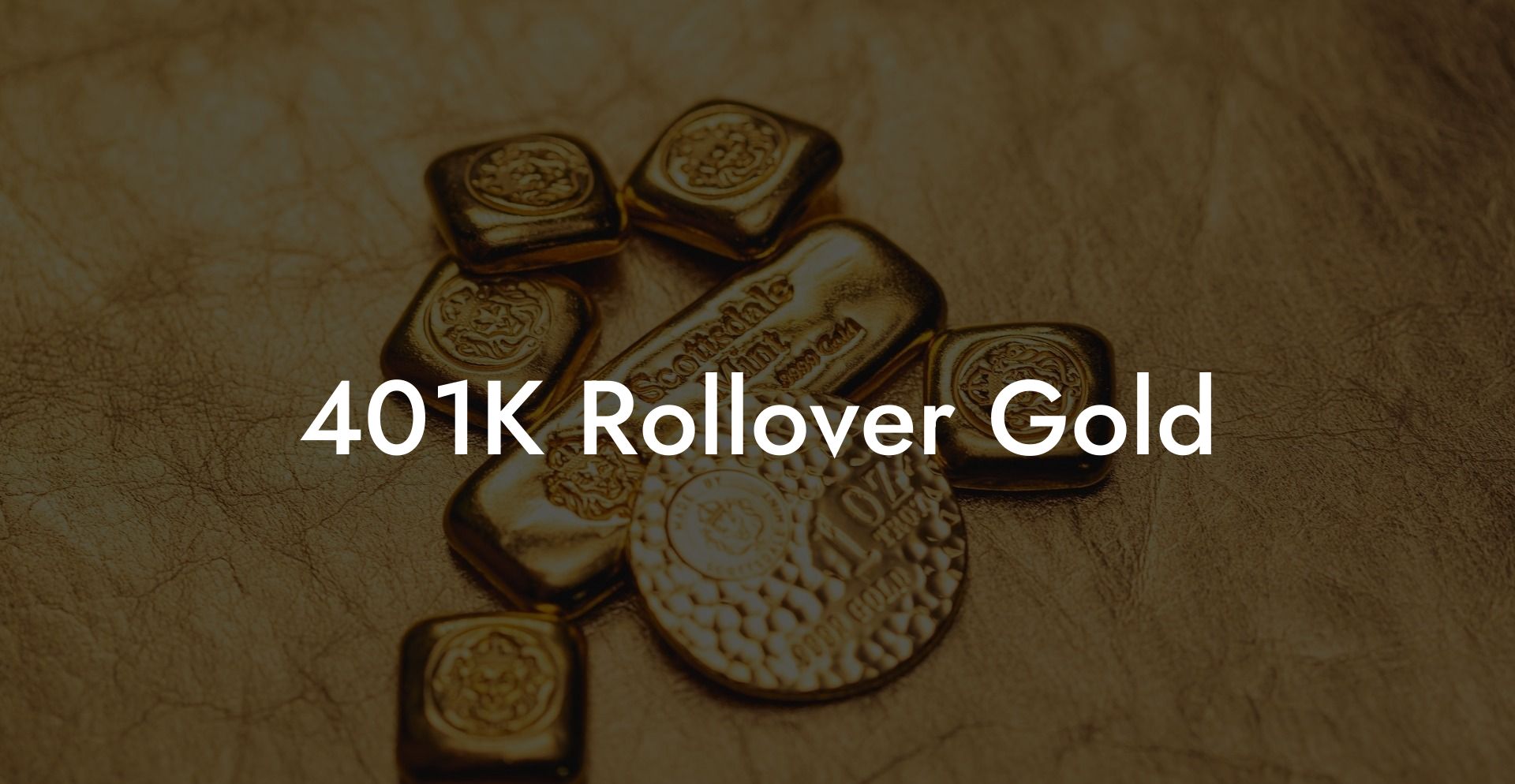 401K Rollover Gold