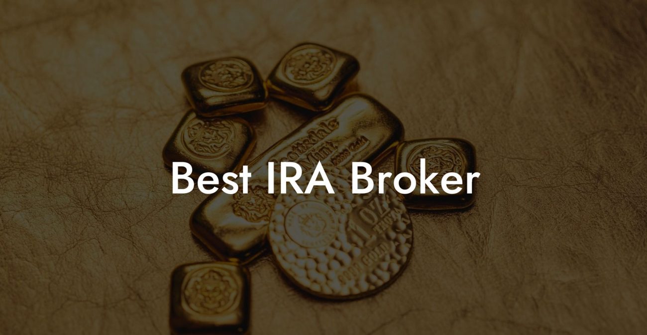 Best IRA Broker