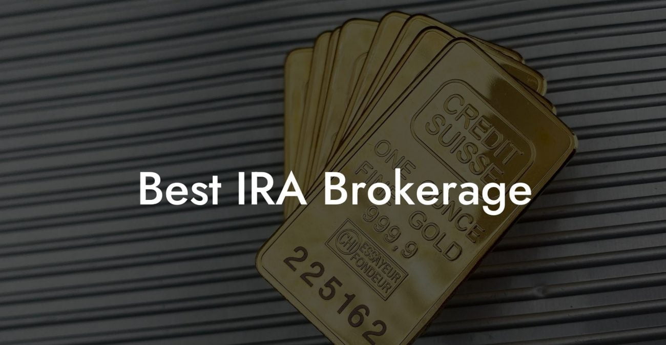 Best IRA Brokerage
