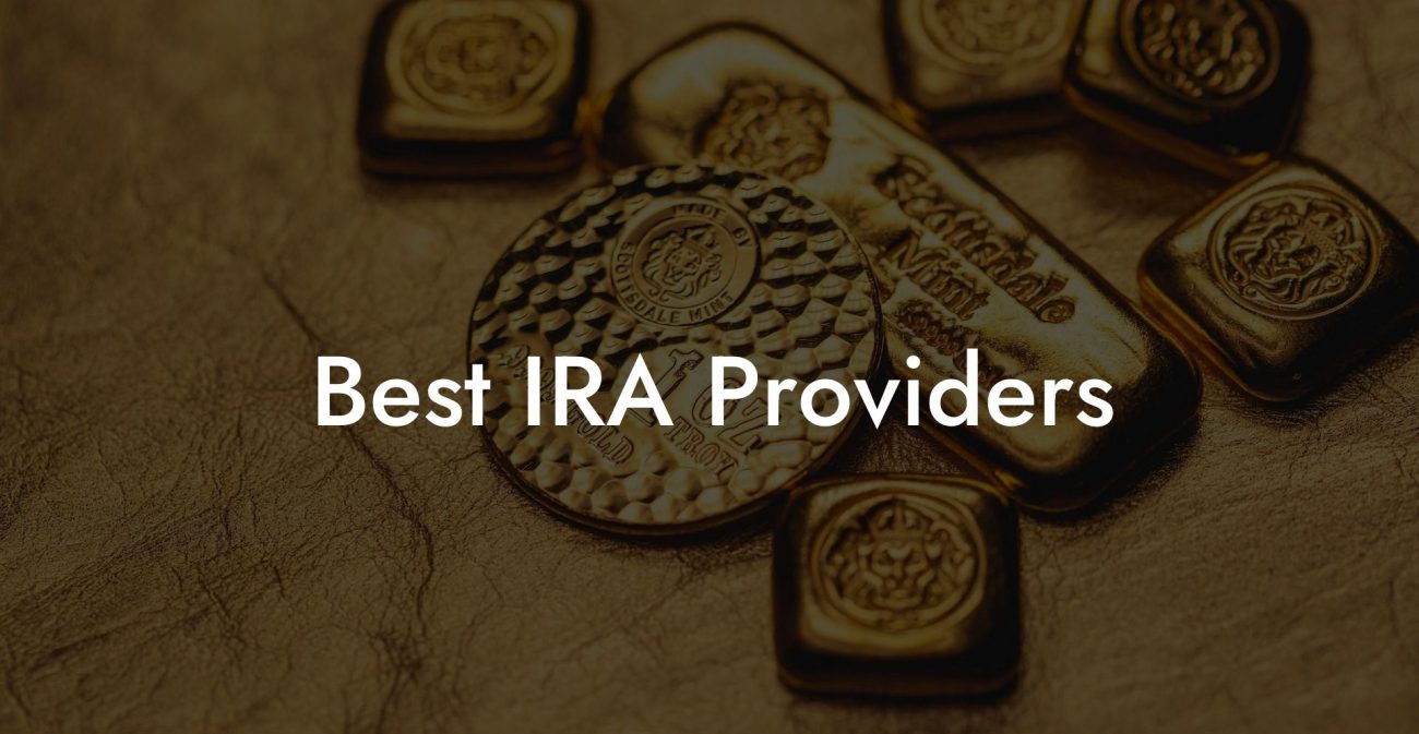 Best IRA Providers