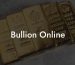 Bullion Online