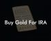 Buy Gold For IRA