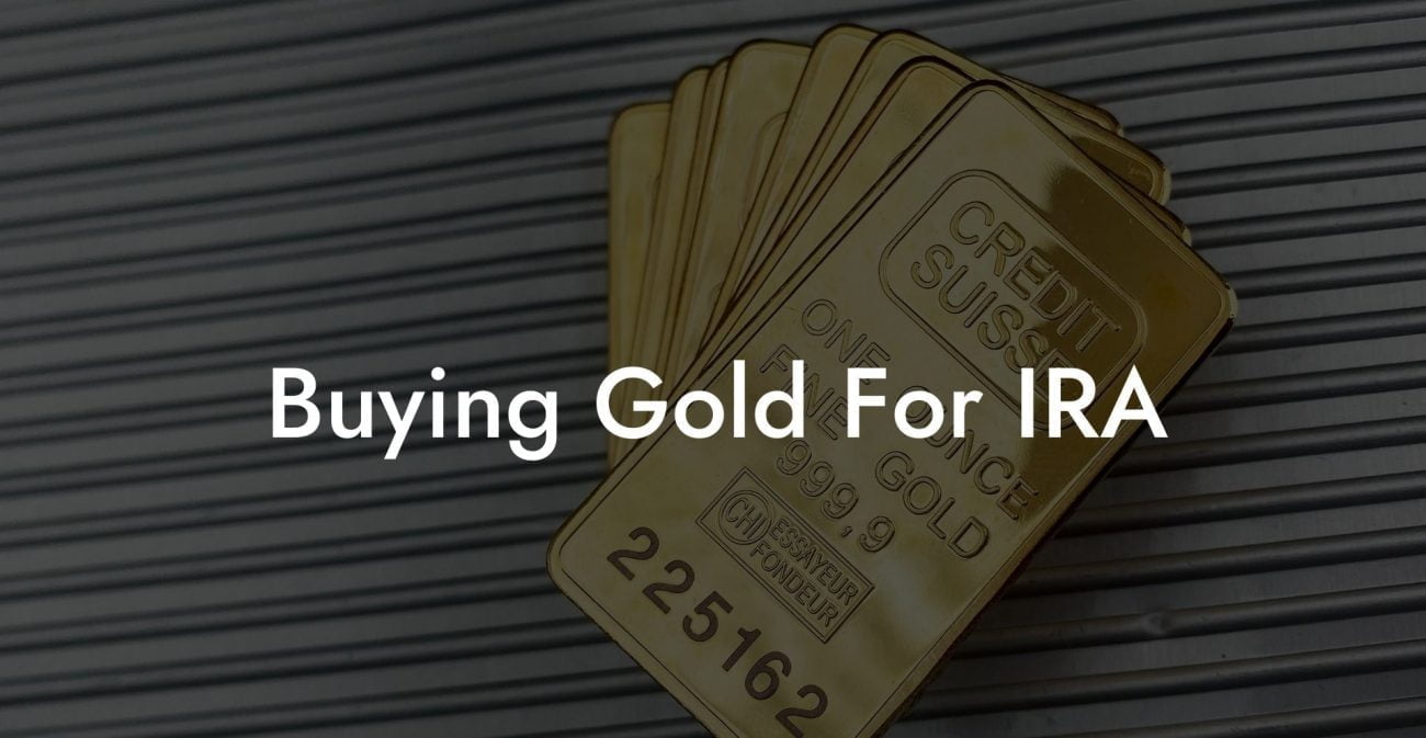 Buying Gold For IRA