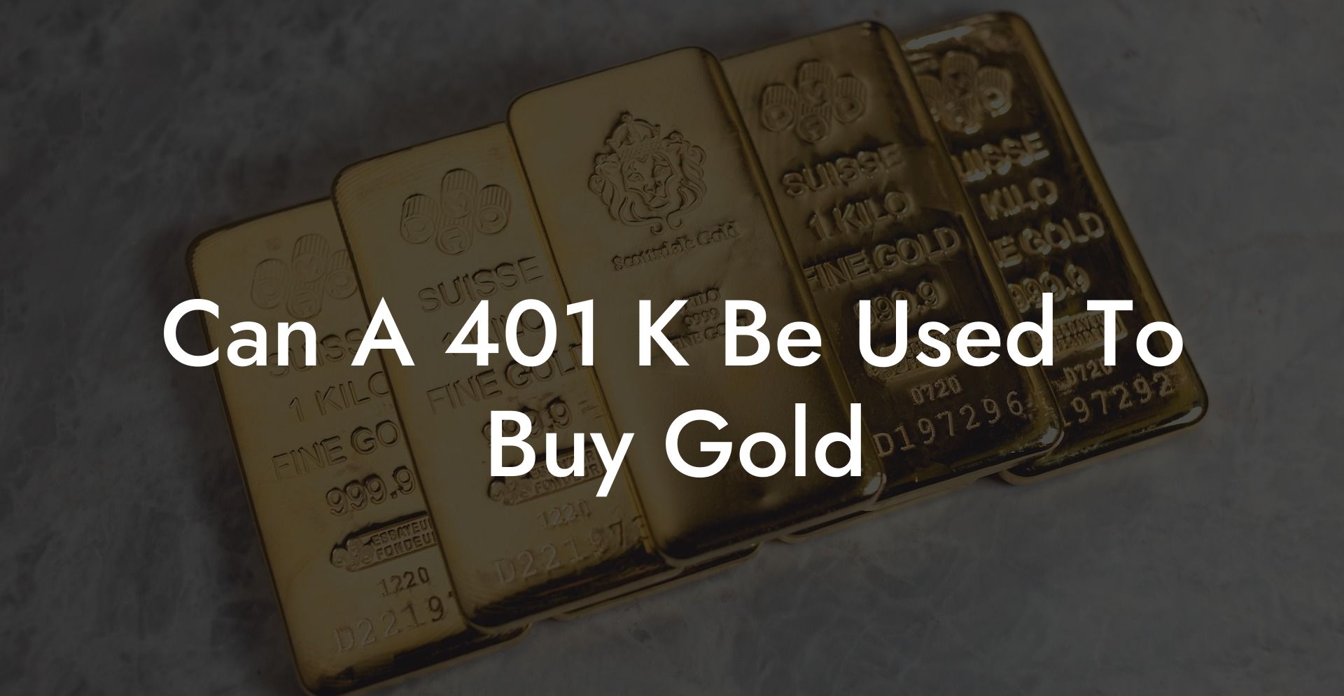 Can A 401 K Be Used To Buy Gold