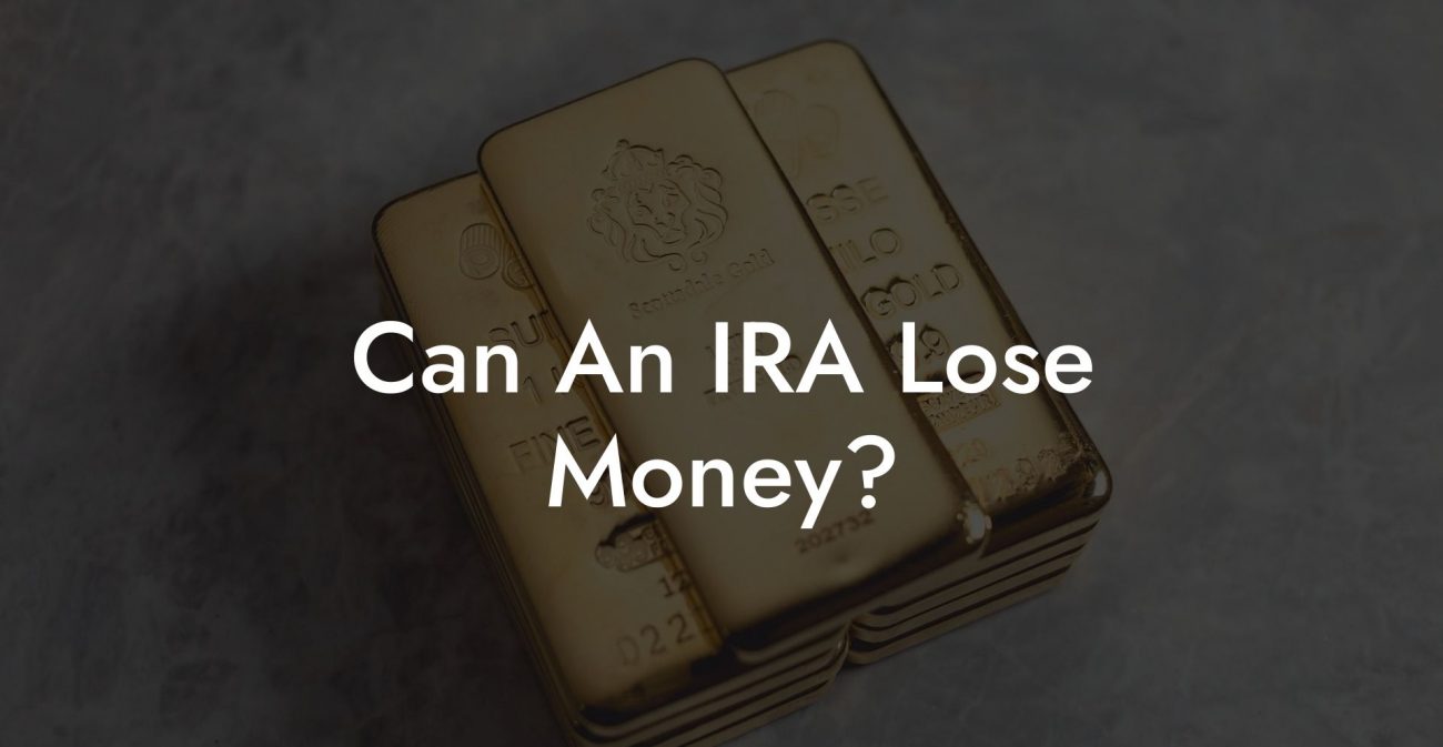 Can An IRA Lose Money?