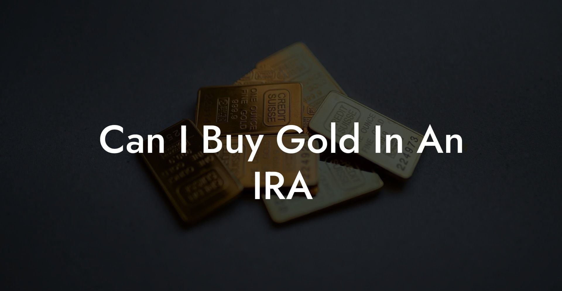 Can I Buy Gold In An IRA